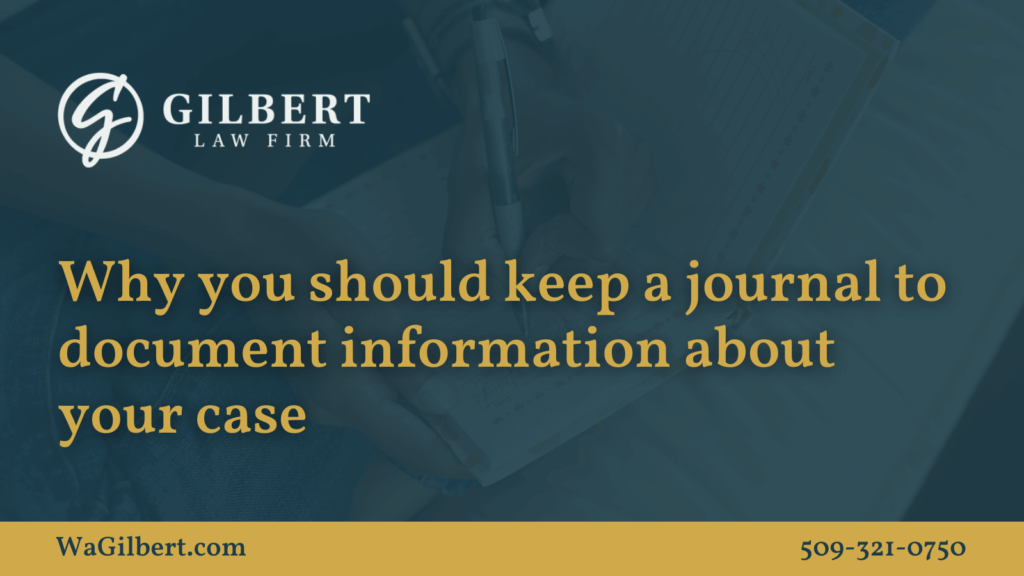 Why you should keep a journal to document information about your case
