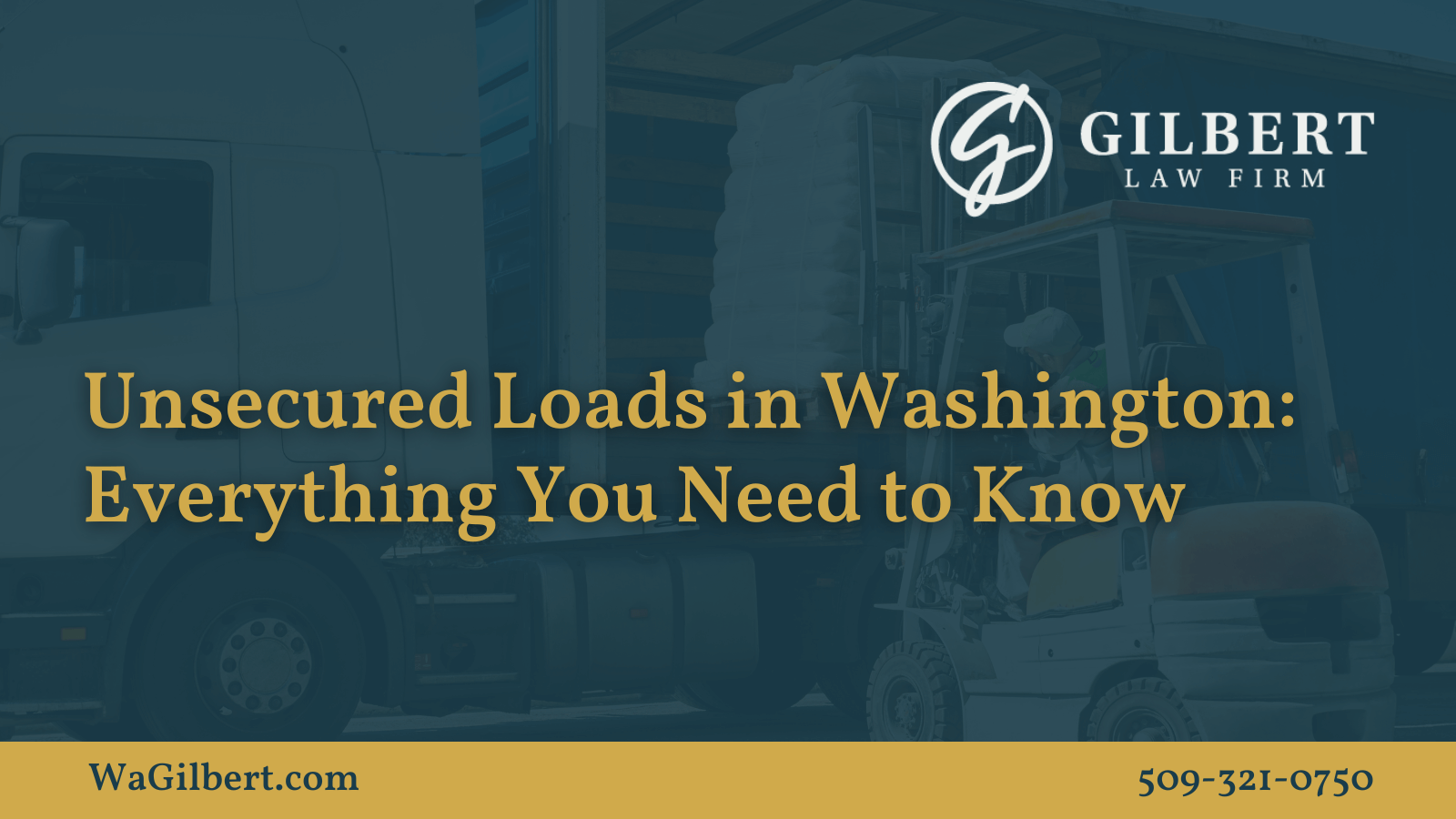 Unsecured Loads in Washington: Everything You Need to Know | Gilbert Law Firm Spokane Washington