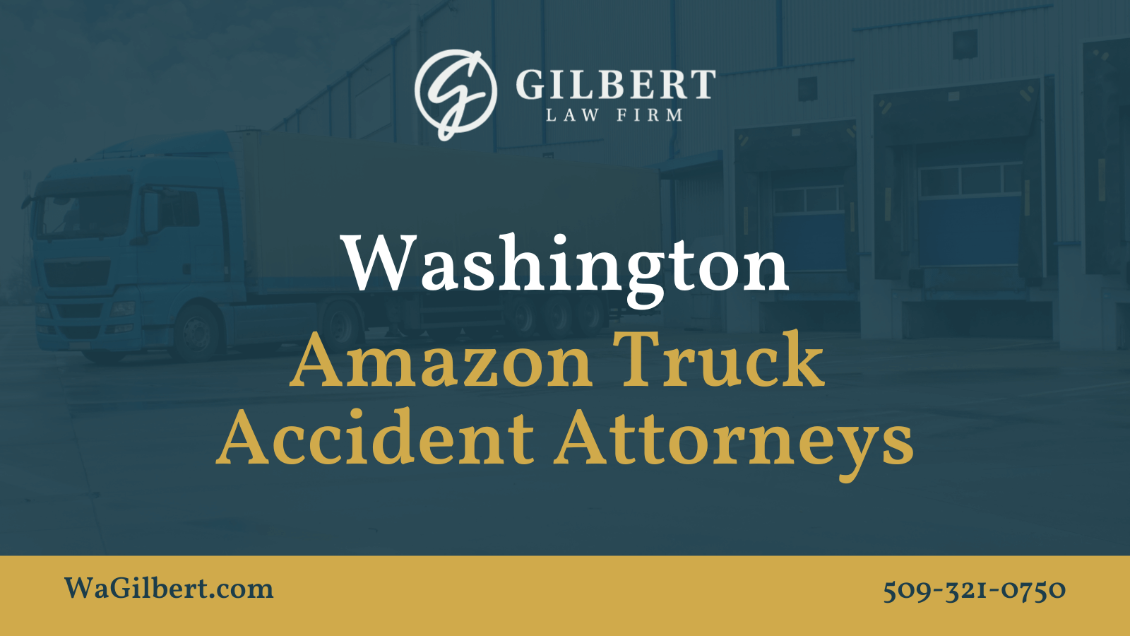Spokane Washington Accident with Amazon Truck Attorney