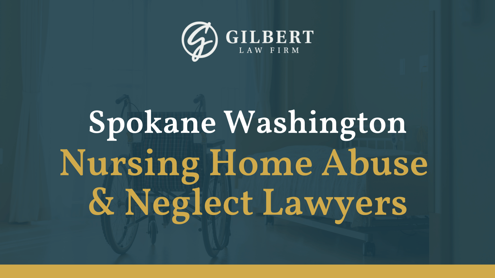 Spokane Nursing Home Abuse Neglect Lawyers