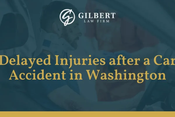 Delayed Injuries after a Car Accident - Gilbert Law Firm